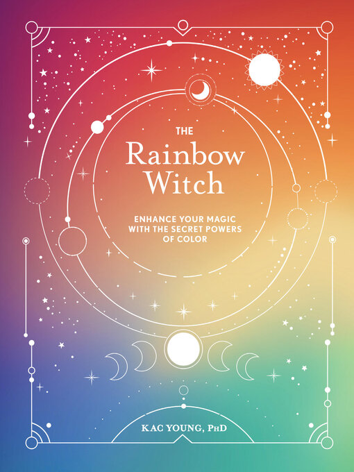 Title details for The Rainbow Witch by Kac Young - Available